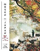 Couverture cartonnée Onsen of Japan de Steve Wide, Michelle Mackintosh