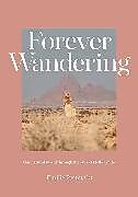 Fester Einband Forever Wandering von Emilie Ristevski