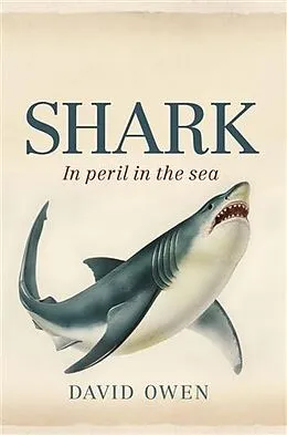 E-Book (epub) Shark von David Owen