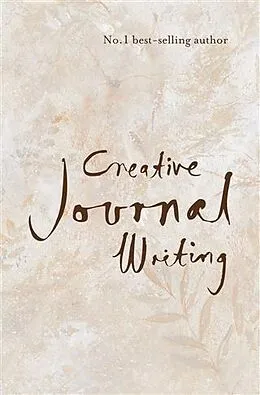E-Book (epub) Creative Journal Writing von Stephanie Dowrick