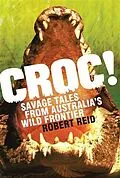 E-Book (epub) Croc! von Robert Reid