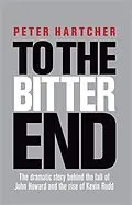E-Book (epub) To the Bitter End von Peter Hartcher