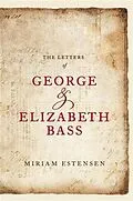 E-Book (epub) Letters of George and Elizabeth Bass von Miriam Estensen