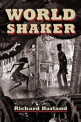 E-Book (epub) Worldshaker von Richard Harland