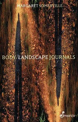 E-Book (pdf) Body Landscape Journals von Margaret Somerville