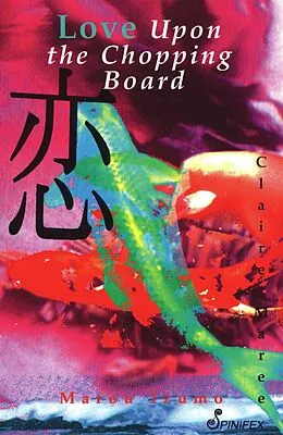 E-Book (pdf) Love upon the Chopping Board von Claire Maree, Marou Izumo