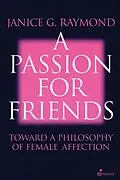 E-Book (epub) Pssion for Friends von Janice Raymond