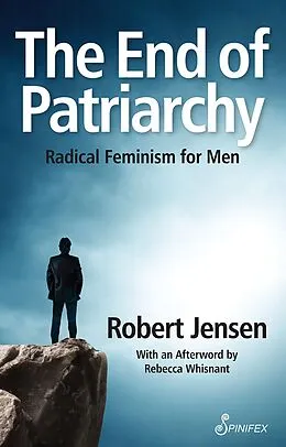 E-Book (epub) End of Patriarchy von Robert Jensen