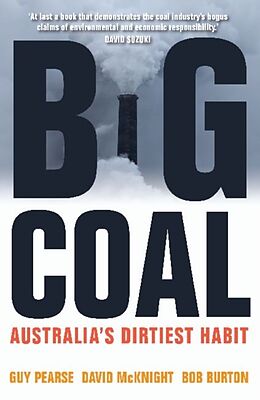 Kartonierter Einband Big Coal von Guy Pearse, David Mcknight, Bob Burton