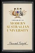 Couverture cartonnée A History of the Modern Australian University de Hannah Forsyth
