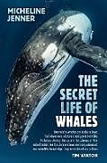 Couverture cartonnée The Secret Life of Whales de Micheline Jenner