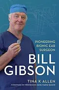 E-Book (epub) Bill Gibson von Tina K Allen