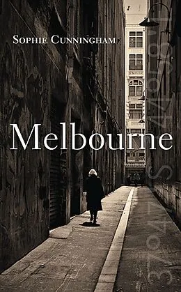 E-Book (epub) Melbourne von Sophie Cunningham