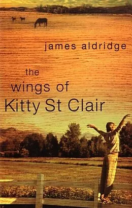 E-Book (epub) Wings of Kitty St Clair von James Aldridge