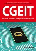E-Book (epub) CGEIT Exam Certification Exam Preparation Course in a Book for Passing the CGEIT Exam - The How To Pass on Your First Try Certification Study Guide von William Manning