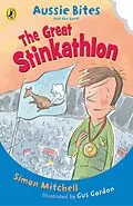 E-Book (epub) Great Stinkathlon: Aussie Bites von Simon Mitchell