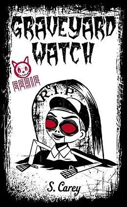 E-Book (epub) Eerie: Graveyard Watch von S. Carey