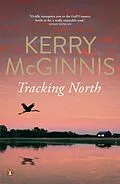 E-Book (epub) Tracking North von Kerry McGinnis