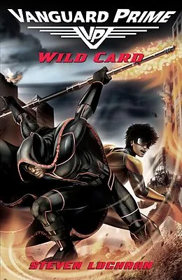 E-Book (epub) Wild card: Vanguard Prime Book 2 von Steven Lochran