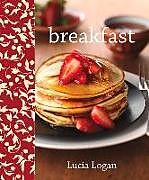 Livre Relié Breakfast: Volume 20 de Lucia Logan