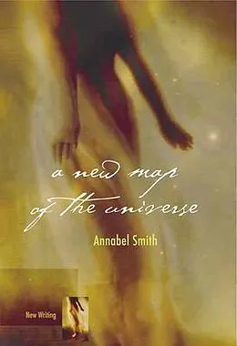 E-Book (epub) A New Map of the Universe von Annabel Smith