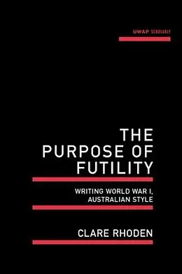 E-Book (epub) The Purpose of Futility von Clare Rhoden