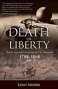 ePUB Death or Liberty von Tony Moore