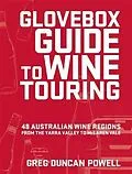 E-Book (epub) Glovebox Guide to Wine Touring von Greg Duncan Powell
