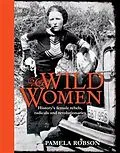 ePUB Wild Women von Pamela Robson