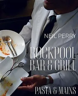 E-Book (epub) Rockpool Bar and Grill von Neil Perry