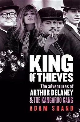 E-Book (epub) King of Thieves von Adam Shand