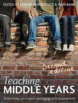E-Book (epub) Teaching Middle Years von Donna Pendergast