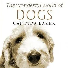 ePUB Wonderful World of Dogs von Candida Baker