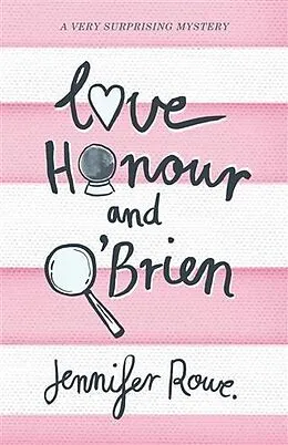 E-Book (epub) Love, Honour & O'Brien von Jennifer Rowe