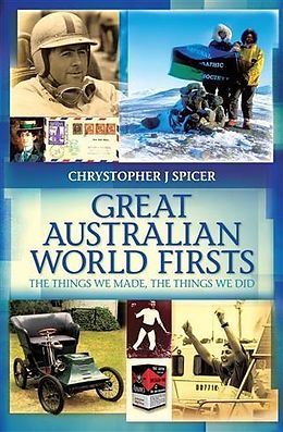 E-Book (epub) Great Australian World Firsts von Chrystopher J Spicer