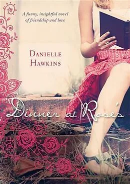 E-Book (epub) Dinner at Rose's von Danielle Hawkins