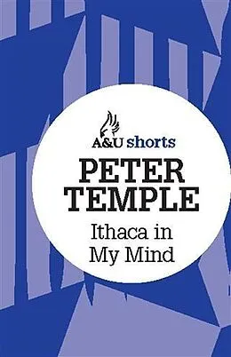E-Book (epub) Ithaca in My Mind von Peter Temple