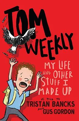 E-Book (epub) My Life and Other Stuff I Made Up von Tristan Bancks
