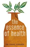 E-Book (epub) Essence of Health von Craig Hassed