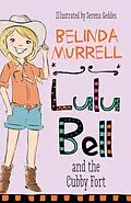 E-Book (epub) Lulu Bell and the Cubby Fort von Belinda Murrell