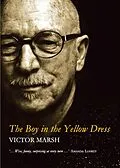 E-Book (epub) The Boy in the Yellow Dress von Victor Marsh
