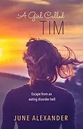 E-Book (epub) A Girl Called Tim von June Alexander