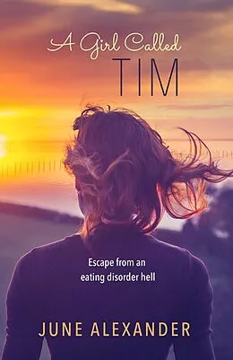 E-Book (epub) A Girl Called Tim von June Alexander