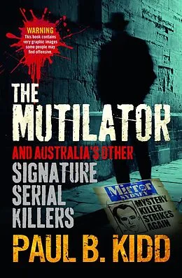 E-Book (epub) The Mutilator von Paul B Kidd