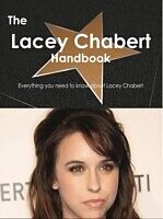 E-Book (pdf) Lacey Chabert Handbook - Everything you need to know about Lacey Chabert von Emily Smith