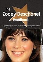 E-Book (pdf) Zooey Deschanel Handbook - Everything you need to know about Zooey Deschanel von Emily Smith