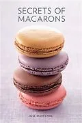 E-Book (epub) Secrets of Macarons von Jose Marechal