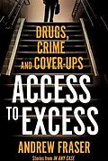 E-Book (epub) Access to Excess von Andrew Fraser