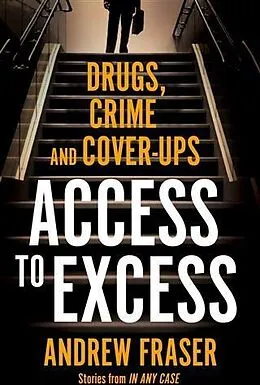 E-Book (epub) Access to Excess von Andrew Fraser