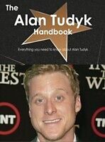 eBook (pdf) Alan Tudyk Handbook - Everything you need to know about Alan Tudyk de Emily Smith